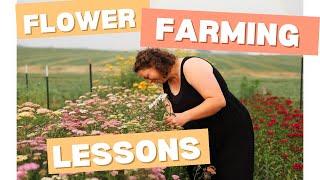 Lessons learned in 5 years of flower farming