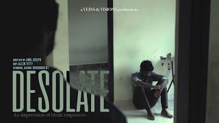 DESOLATE - Short film | VV Productions | Sony ZV E10