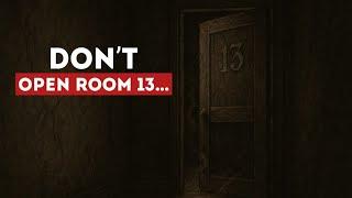 Room 13 The Night I Spent in the Haunted Hotel"️