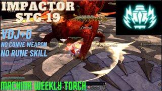 Impactor STG19 VDJ+0 , No Rune Skill , Novice gear - Dragon Nest SEA