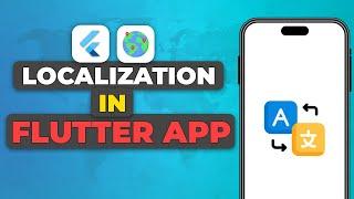 Flutter Internationalization and Localization Tutorial | Create Multi Language Flutter Application