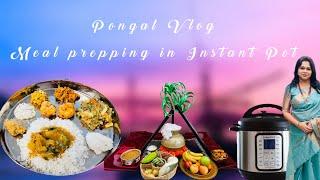 Pongal Vlog | Meal prep so easily with Instant Pot | Pot-in-pot method in instant pot | Delay start