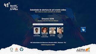 Abertura da programação prévia online da 41ª Reunião Nacional da ANPEd e Simpósio da AERN