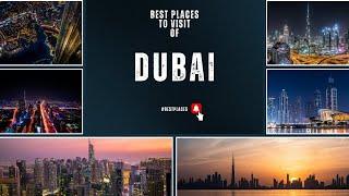 Why Dubai Should Be on Your Travel List | Complete Guide #BestPlacestoVisit