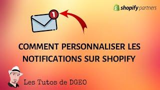 Comment Personnaliser les Notifications sur Shopify / Speed Ecom