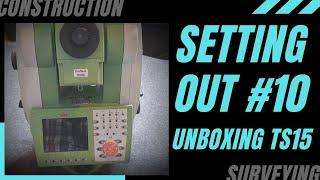 SETTING OUT #10 - Leica TS15 Robotic EDM - 1 Man Total Station. 'Unboxing TS15'.