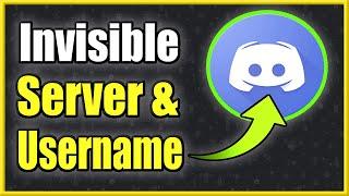 How to make USERNAME INVISIBLE and SERVER NAME on Discord (Easy Method!)