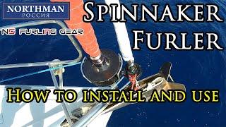 How to install and use spinnaker furler | NS Furling Gear