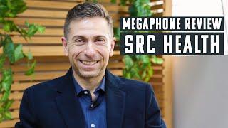 SRC Health - Megaphone Marketing Review