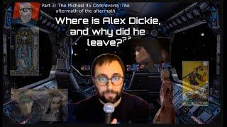 The Michael 45 audiophile controversy part 3: Where is Alex Dickie and why did he leave? Parody.