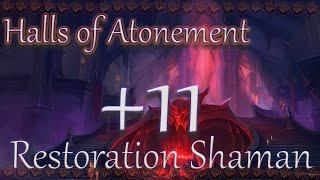 Restosham mythic+ Чертоги покаяния +11/Halls of Atonement