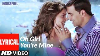 Lyrical: "Oh Girl You're Mine"|  Housefull |  Akshay Kumar, Deepika Padukone |Shankar- Ehsaan-Loy