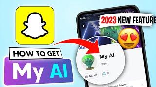 HOW TO GET SNAPCHAT MY AI ! Snapchat 2023 New Feature!