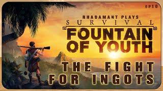 The Fight for Ingots in Survival: Fountain of Youth - 16th Century Survival Game // EP10