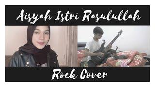 Aisyah Istri Rasulullah - ROCK Cover by Jeje GuitarAddict ft Shella Ikhfa