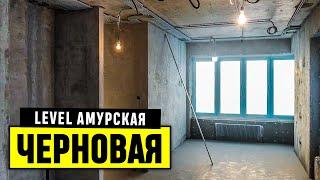 Ремонт в ЖК Level Амурская | Черновые работы | Недельный отчет