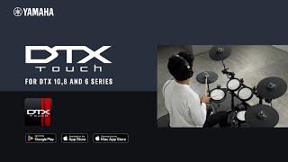 Yamaha | DTX Touch App Overview