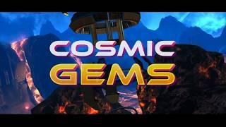 Cosmic Gems Trailer