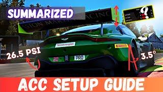 SETUPS: ALL you need to KNOW! |  ► SIMPLIFIED ◄  | ACC Setup Guide