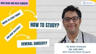 MCh Head and Neck Surgery| All you need to know | NEET SS ENT | INI SS ENT |