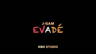 J Gam " Evadé " KabanaHouseStudio 2016