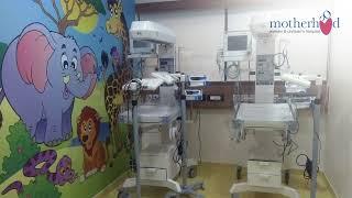 Visual Tour - Motherhood Hospital, Kharadi, Pune.