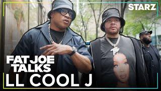 How LL Cool J stays grounded despite his fame | Fat Joe Talks | STARZ