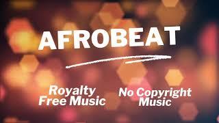 FREE | Afrobeat Library | Music For Content Creators