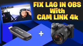 How to FIX Camera Lag in OBS & StreamLabs with Elgato Cam Link 4K