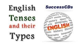 English Grammar Tenses and their types