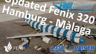 Updated Fenix A320 | Hamburg - Màlaga | Full Flight | Real Airbus Pilot