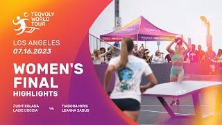 WOMEN'S FINAL // Teqvoly World Tour 6th stop - Los Angeles, CA - Highlights