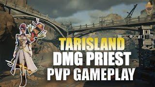 Tarisland PRIEST PVP ! OYUNUN PVP'Sİ EFSANE ! | Tarisland PVP GAMEPLAY #mmorpg #tarisland