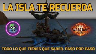 LOGROS: LA ISLA TE RECUERDA | TODO LO QUE TIENES QUE SABER, PASO POR PASO | World of Warcraft