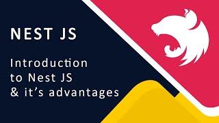 Introduction to Nest JS - A Node JS framework - from the basics | Nest js tutorials