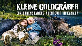 Kleine Goldgräber Ein bärenstarkes Abenteuer in Kanada (ABENTEUER, FAMILIENFILM, SPIELFILM)