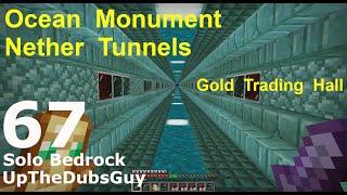 Nether Tunnels and Gold Trading !!! - UpTheDubsGuy - Solo Bedrock - Episode 67