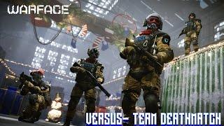 Warface - TDM - GamePlay