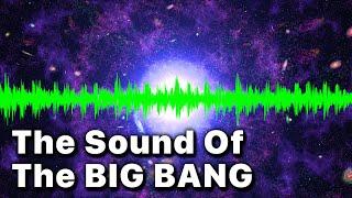 The Sound Of THE BIG BANG in 5K