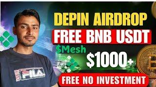 New Depin Airdrop 2025 | Earn BNB Free | Mesh Chain Airdrop | Run Node Earn Point