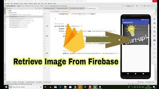 Retrieve Image From Firebase | Load Image From Firebase Android Studio
