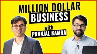 Building a MILLION DOLLAR business with 0 cost marketing? with PranjalKamra