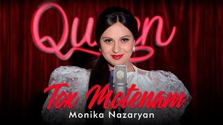 Monika Nazaryan - Tox Motenam