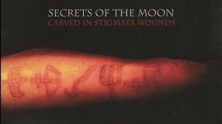 SECRETS OF THE MOON - "Carved in Stigmata Wounds" [2004] ●Full LP