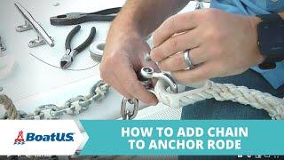 ️ Add Anchor Chain for Better Holding + Seizing or Mousing the Shackle | BoatUS