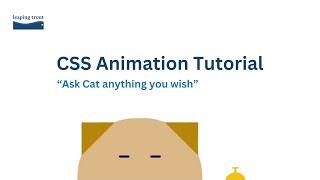 "Ask Cat anything you wish" | CSS Animation Tutorial