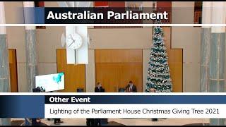 Lighting of the Parliament House Christmas Giving Tree 2021