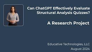 Can ChatGPT Evaluate Structural Analysis Quizzes?