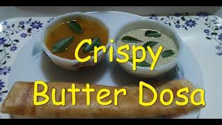 Butter dosa | Plain butter dosa | South Indian butter dosa