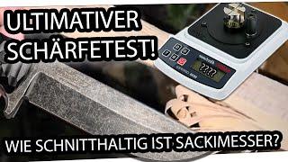 Schnitthaltigkeit und Schärfe im Test! Das schärfste Outdoormesser der Welt?Was schafft Sackimesser?